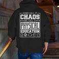 Physical Education s For Pe Teachers And Students Men Zip Up Hoodie Back Print, Pe Teacher Hoodies, funny gift