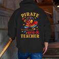 Pirate Pre-K Teacher Preschool Halloween Men Zip Up Hoodie Back Print, funny gift Pirate Pre-K Teacher Preschool Halloween Men Zip Up Hoodie Back Print, funny gift