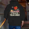 Pirate Teacher Men Women Kids Men Zip Up Hoodie Back Print, funny gift