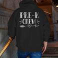Pre-K Crew 1st Day Of School Pre-K Teacher Team Men Zip Up Hoodie Back Print, funny gift Pre-K Crew 1st Day Of School Pre-K Teacher Team Men Zip Up Hoodie Back Print, funny gift