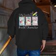 Preppy Silly Teacher Goose Build Character Back To School Men Zip Up Hoodie Back Print, funny gift