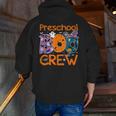 Preschool Boo Crew Preschool Halloween Teacher Kids Men Zip Up Hoodie Back Print, funny gift Preschool Boo Crew Preschool Halloween Teacher Kids Men Zip Up Hoodie Back Print, funny gift