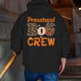 Preschool Boo Crew Halloween Teachers Students Costume Men Zip Up Hoodie Back Print, funny gift Preschool Boo Crew Halloween Teachers Students Costume Men Zip Up Hoodie Back Print, funny gift