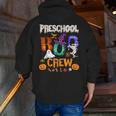 Preschool Boo Crew Teacher Student Halloween Costume Men Women Kids Men Zip Up Hoodie Back Print, funny gift
