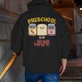Preschool Is My Jam Teacher Shirt Men Zip Up Hoodie Back Print, funny gift Preschool Is My Jam Teacher Shirt Men Zip Up Hoodie Back Print, funny gift