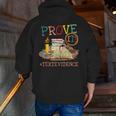 Prove It Text Evidence English Teacher Reading Teacher Men Zip Up Hoodie Back Print, English Teacher Hoodies, funny gift Prove It Text Evidence English Teacher Reading Teacher Men Zip Up Hoodie Back Print, English Teacher Hoodies, funny gift
