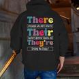 There Their They'Re English Teacher Grammar Memes Men Zip Up Hoodie Back Print, English Teacher Hoodies, funny gift There Their They'Re English Teacher Grammar Memes Men Zip Up Hoodie Back Print, English Teacher Hoodies, funny gift