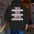 There Their They'Re Teacher English Grammar Police Men Zip Up Hoodie Back Print, English Teacher Hoodies, funny gift