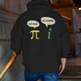 Get Real Be Rational Shirt Pi Math Teacher Geek Men Zip Up Hoodie Back Print, funny gift Get Real Be Rational Shirt Pi Math Teacher Geek Men Zip Up Hoodie Back Print, funny gift
