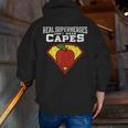 Real Superheroes Don't Wear Capes Teacher Shirt Teaching Te Men Zip Up Hoodie Back Print, funny gift Real Superheroes Don't Wear Capes Teacher Shirt Teaching Te Men Zip Up Hoodie Back Print, funny gift