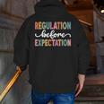 Regulation Before Expectation Cute ABA SPED Teacher Therapy Men Zip Up Hoodie Back Print, funny gift Regulation Before Expectation Cute ABA SPED Teacher Therapy Men Zip Up Hoodie Back Print, funny gift