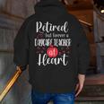 Retired Daycare Teacher Retirement For Daycare Teacher Men Zip Up Hoodie Back Print, funny gift Retired Daycare Teacher Retirement For Daycare Teacher Men Zip Up Hoodie Back Print, funny gift