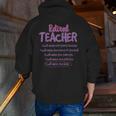 Retiring Teacher Tshirt For Retired Teachers For Men Women Men Zip Up Hoodie Back Print, funny gift Retiring Teacher Tshirt For Retired Teachers For Men Women Men Zip Up Hoodie Back Print, funny gift