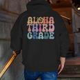 Retro Aloha Third Grade Teacher Summer Vacation Beach Hawaii Men Zip Up Hoodie Back Print, funny gift Retro Aloha Third Grade Teacher Summer Vacation Beach Hawaii Men Zip Up Hoodie Back Print, funny gift