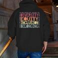 Retro Diversity Equity Inclusion Belonging DEIB Teacher Men Zip Up Hoodie Back Print, funny gift