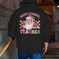 Santa's Favorite Teacher Groovy Christmas Teacher Boys Girls Men Zip Up Hoodie Back Print, Groovy Teacher Hoodies, funny gift