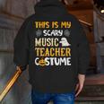 This Is My Scary Music Teacher Halloween Costumes Pajama Men Zip Up Hoodie Back Print, funny gift This Is My Scary Music Teacher Halloween Costumes Pajama Men Zip Up Hoodie Back Print, funny gift