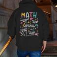 Show Your Work Math Teacher First Day Back To School Men Zip Up Hoodie Back Print, funny gift