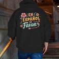 Spanish Teacher Maestra Dimelo En Espanol Por Favor Men Zip Up Hoodie Back Print, funny gift Spanish Teacher Maestra Dimelo En Espanol Por Favor Men Zip Up Hoodie Back Print, funny gift