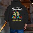 Special Teacher To Hear Child Cant Say Autism Awareness Sped Men Zip Up Hoodie Back Print, funny gift Special Teacher To Hear Child Cant Say Autism Awareness Sped Men Zip Up Hoodie Back Print, funny gift