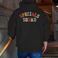 Specials Squad Co-Curricular Teachers Team For Men Women Men Zip Up Hoodie Back Print, funny gift Specials Squad Co-Curricular Teachers Team For Men Women Men Zip Up Hoodie Back Print, funny gift
