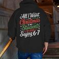Students Saying 6-7 67 Six Seven Teacher Christmas Men Zip Up Hoodie Back Print, funny gift Students Saying 6-7 67 Six Seven Teacher Christmas Men Zip Up Hoodie Back Print, funny gift