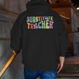 Substitute Teacher Women Back To School Substitute Teacher Men Zip Up Hoodie Back Print, funny gift Substitute Teacher Women Back To School Substitute Teacher Men Zip Up Hoodie Back Print, funny gift