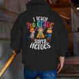 I Teach 2nd Grade Superheroes Back To School Teacher Men Women Girls Kids Men Zip Up Hoodie Back Print, 2nd Grade Teacher Hoodies, funny gift