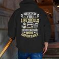 I Teach You Life Skills Home Economics Teacher Men Zip Up Hoodie Back Print, funny gift I Teach You Life Skills Home Economics Teacher Men Zip Up Hoodie Back Print, funny gift