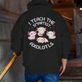 I Teach The Smartest Axolotls Cute Teacher Axolotl Men Zip Up Hoodie Back Print, funny gift I Teach The Smartest Axolotls Cute Teacher Axolotl Men Zip Up Hoodie Back Print, funny gift