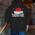 Teacher Aide Christmas Women Family Matching Group Xmas Men Zip Up Hoodie Back Print, funny gift