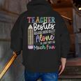 Teacher Besties Because Going Crazy Alone Is Not As Much Fun Men Zip Up Hoodie Back Print, funny gift Teacher Besties Because Going Crazy Alone Is Not As Much Fun Men Zip Up Hoodie Back Print, funny gift