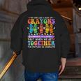 Teacher We Are Like A Box Of Crayons Back To School Men Women Kids Men Zip Up Hoodie Back Print, funny gift Teacher We Are Like A Box Of Crayons Back To School Men Women Kids Men Zip Up Hoodie Back Print, funny gift