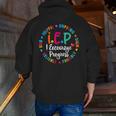 Teacher IEP IEP Encourage Progress Special Education Men Zip Up Hoodie Back Print, funny gift