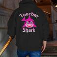 Teacher Shark Female Teacher Men Zip Up Hoodie Back Print, funny gift Teacher Shark Female Teacher Men Zip Up Hoodie Back Print, funny gift