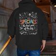 Teacher Specials The Best Part Of The Day Specials Squad Men Zip Up Hoodie Back Print, funny gift Teacher Specials The Best Part Of The Day Specials Squad Men Zip Up Hoodie Back Print, funny gift