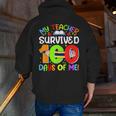 My Teacher Survived 100 Days Of Me 100 Days Of School Men Zip Up Hoodie Back Print, funny gift My Teacher Survived 100 Days Of Me 100 Days Of School Men Zip Up Hoodie Back Print, funny gift