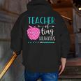 Teacher Of Tiny Humans Preschool Pre K Kindergarten Teacher Men Zip Up Hoodie Back Print, funny gift Teacher Of Tiny Humans Preschool Pre K Kindergarten Teacher Men Zip Up Hoodie Back Print, funny gift