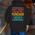 Teacher Voice Teacherlife Primary School Teacher Men Zip Up Hoodie Back Print, funny gift Teacher Voice Teacherlife Primary School Teacher Men Zip Up Hoodie Back Print, funny gift