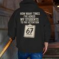 Teachers 67 Meme Men Zip Up Hoodie Back Print, funny gift