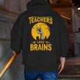 Teachers Love Brains Shirt Men Women Halloween Teacher Men Zip Up Hoodie Back Print, funny gift