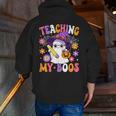 Teaching My Boos Teacher Ghost Teach Halloween Teacher Men Zip Up Hoodie Back Print, funny gift