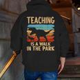 Teaching Is a Walk In Park Dinosaur Teacher Men Zip Up Hoodie Back Print, funny gift Teaching Is a Walk In Park Dinosaur Teacher Men Zip Up Hoodie Back Print, funny gift