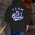 Team 5th Grade Fifth For Teacher Or Students Men Zip Up Hoodie Back Print, funny gift Team 5th Grade Fifth For Teacher Or Students Men Zip Up Hoodie Back Print, funny gift