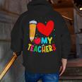 Teens Graduation I Heart My Teachers I Love My Teachers Men Zip Up Hoodie Back Print, funny gift Teens Graduation I Heart My Teachers I Love My Teachers Men Zip Up Hoodie Back Print, funny gift