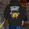 Test Day Teacher Shirt Motivational Testing Day Taco Testing Men Zip Up Hoodie Back Print, funny gift Test Day Teacher Shirt Motivational Testing Day Taco Testing Men Zip Up Hoodie Back Print, funny gift