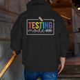 Testing Mode On Testing Day Motivational Teacher Kids Men Zip Up Hoodie Back Print, funny gift