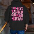In My Third Grade Era Teachers Women Back To School Girls Men Zip Up Hoodie Back Print, funny gift