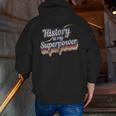 History Is My Superpower History Teacher Shirt T-Shirt Men Zip Up Hoodie Back Print, History Teacher Hoodies, funny gift History Is My Superpower History Teacher Shirt T-Shirt Men Zip Up Hoodie Back Print, History Teacher Hoodies, funny gift