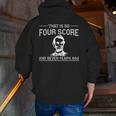 History Teacher Joke Four Score & Seven Years Men Zip Up Hoodie Back Print, History Teacher Hoodies, funny gift History Teacher Joke Four Score & Seven Years Men Zip Up Hoodie Back Print, History Teacher Hoodies, funny gift